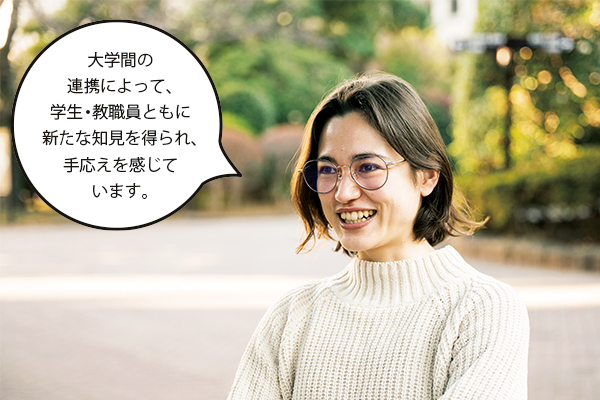下村沙季（しもむらさき）マリンさん「大学間の連携によって、学生・教職員ともに新たな知見を得られ、手応えを感じています。」